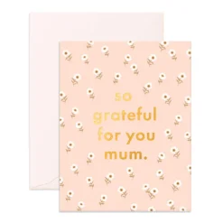 So Grateful for you Mum Greeting Card